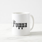 Big Poppa Vater Vathers Day Tasse Coffee (VorderseiteRechts)