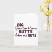Big Quarter Horse Butts Drive Me Nuts Funny Wester Karte (Gelbe Blume)