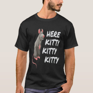 Big Rat ruft Kitty Cat T-Shirt