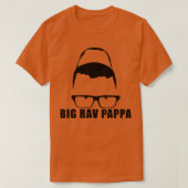 Big Rav Pappa T-Shirt (Design vorne)