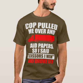 Big Rig Semi-Trailer Trucker Funny Hauler Truck Dr T-Shirt