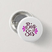 Big Sis Button (Vorne & Hinten)