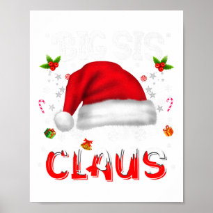 Big Sis Claus Weihnachten Weihnachtsfamilie Matchi Poster
