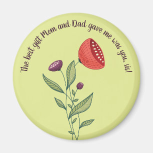 Big Sis Little Sister Sweet Quote Wilde Blume Magnet
