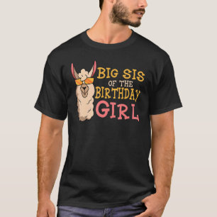 Big Sis of the Birthday Girl Lama Bday Party Cele T-Shirt