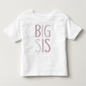 Big Sis Pink & Beige Text Sibling Girls Schwester Kleinkind T-shirt (Vorderseite)