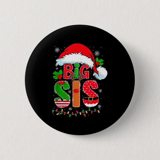 Big Sis Santa Hat New Big Sister Announcement Xmas Button (Vorderseite)