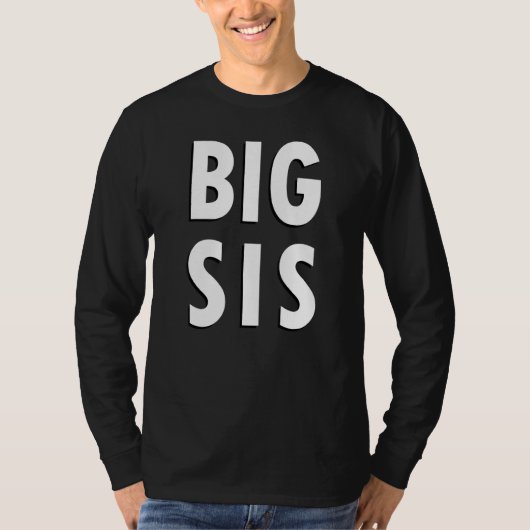 Big Sis Simple Text T-Shirt (Vorderseite)