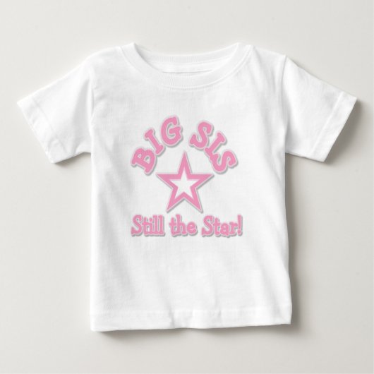 Big Sis Still Star Baby T-shirt (Vorderseite)