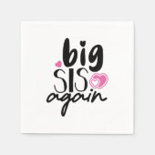 Big Sis Wieder Serviette (Vorderseite)