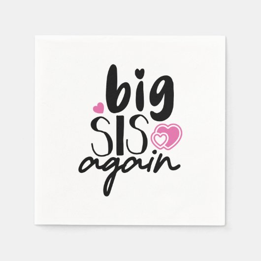 Big Sis Wieder Serviette (Vorderseite)