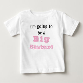 Big Sister Baby T-shirt