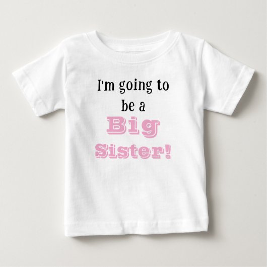 Big Sister Baby T-shirt (Vorderseite)