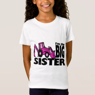 Big Sister Backhoe T-Shirt