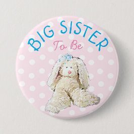 Big Sister be Baby Niedlich Bunny Shower Button