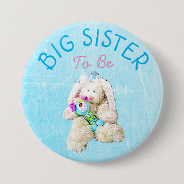 Big Sister be Baby Niedlich Bunny Shower Button