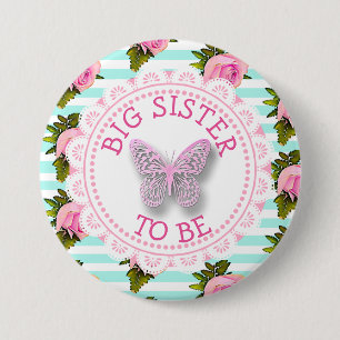 Big Sister Be Baby Showknopf Button