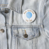 Big Sister be Blue Balloon Baby Shower Button (Beispiel)
