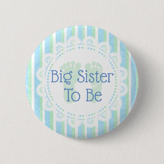 Big Sister be Blue Green Baby Showknopf Button (Vorderseite)