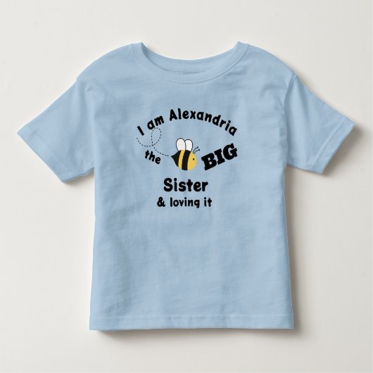 Big Sister Bumble Bee and Love it Blue T - Shirt (Vorderseite)