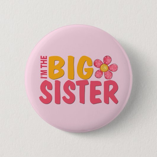 Big Sister Button (Vorderseite)