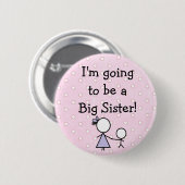 "Big Sister" Button, rosa mit weißen Polka Punkten Button (Vorne & Hinten)