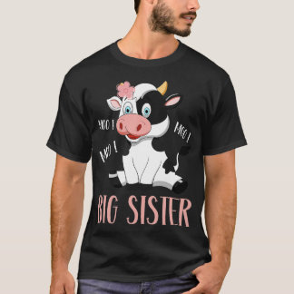 Big Sister Cow Niedlich Kuh Bauer Birthday Matchin T-Shirt