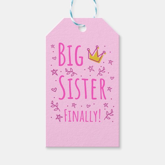 Big Sister Endlich III Geschenkanhänger (Vorderseite)