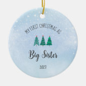 Big Sister First Christmas Foto Baby Keramik Ornament (Vorne)