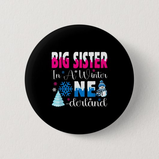 Big Sister In A Winter Onederland Bday Girl Sweet  Button (Vorderseite)