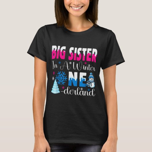 Big Sister In A Winter Onederland Bday Girl Sweet  T-Shirt (Vorderseite)