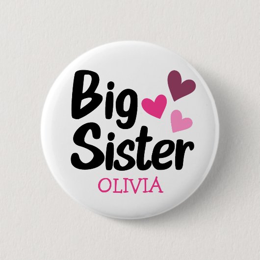 Big Sister Individuelle Name mit rosa Herzen Button (Vorderseite)