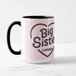Big Sister Liebe Tasse