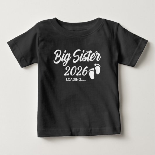 Big Sister Loading 2026 Baby Announcement Sibling Baby T-shirt (Vorderseite)