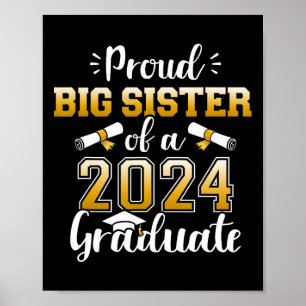 Big Sister of a Cl of 2024 Graduate for Abschluss Poster