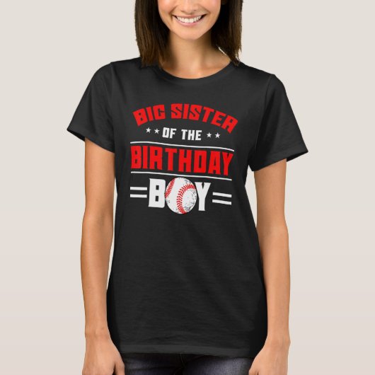 Big Sister of the Birthday Boy Baseball Theme Fami T-Shirt (Vorderseite)