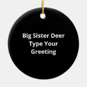 Big Sister Oh Deer Baby Announcement Cute Ornament (Hinten)
