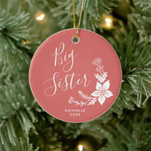 Big Sister Personalisierte handgeschriebene Script Keramik Ornament