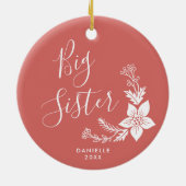 Big Sister Personalisierte handgeschriebene Script Keramik Ornament (Hinten)