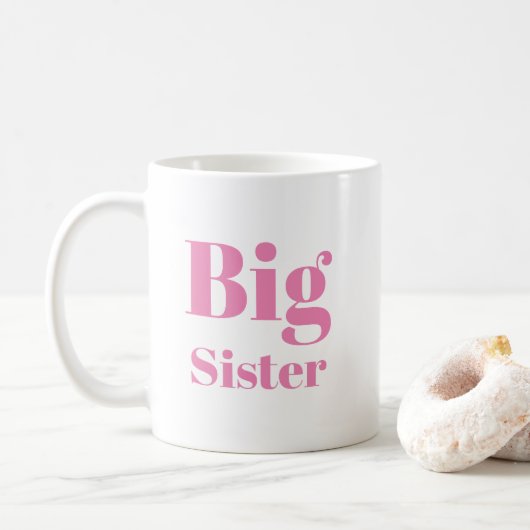 Big Sister Pink Briefe Mädchen weiß Kaffeetasse (Mit Donut)