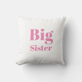 Big Sister Pink Briefe Mädchen weiß Kissen