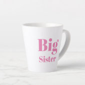 Big Sister Pink Briefe Mädchen weiß Milchtasse (Rechte Ecke)
