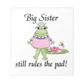 Big Sister regiert die Pad-Geschenke Notizblock (Vorderseite)