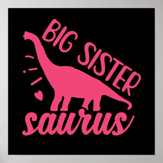 Big Sister Saurus in Pink Poster (Vorne)