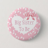 Big Sister sei Pink Bow Baby Shower Button (Vorderseite)