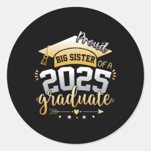 Big Sister Senior 2025 Proud Big Sister Cl 2025 Gr Runder Aufkleber