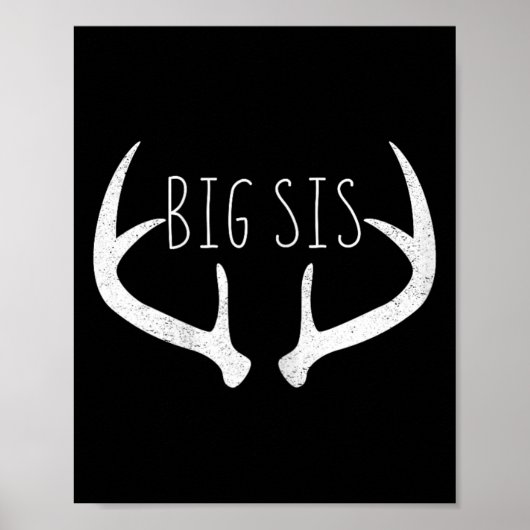 Big Sister Shirt - Big Sis Deer Antlers Jagen Poster (Vorne)