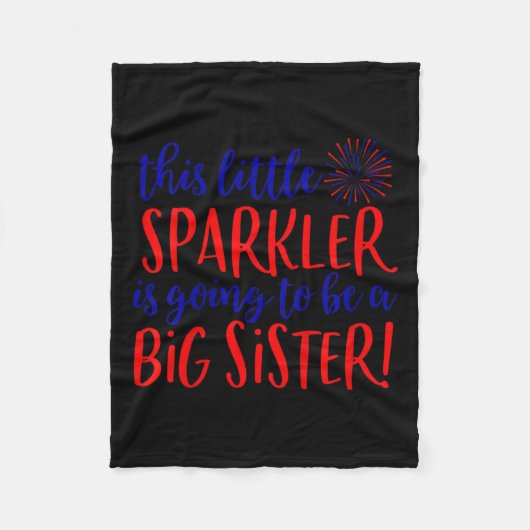 Big Sister Sparkler 4. Juli Schwangerschaft Ankünd Fleecedecke (Vorderseite)