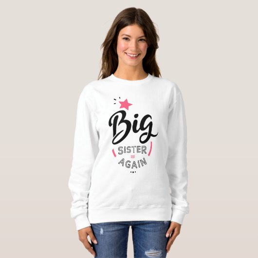 Big Sister Sweatshirt (Vorne ganz)