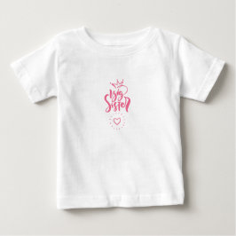 Big Sister T - Shirt